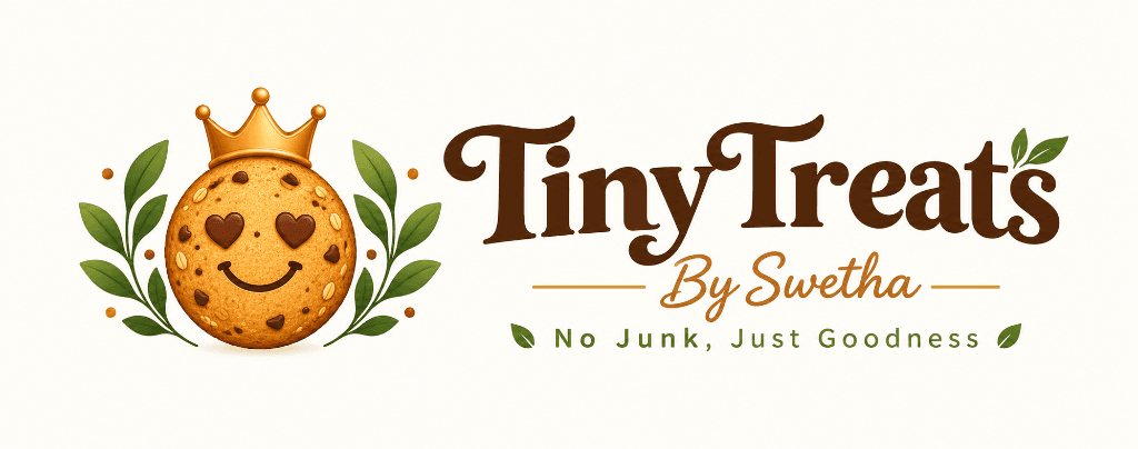 Tiny Treats by Swetha - No Junk, Just Goodness